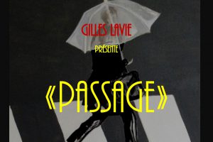 Gilles Lavie - expo les passages 2018 -Le Regina Biarritz