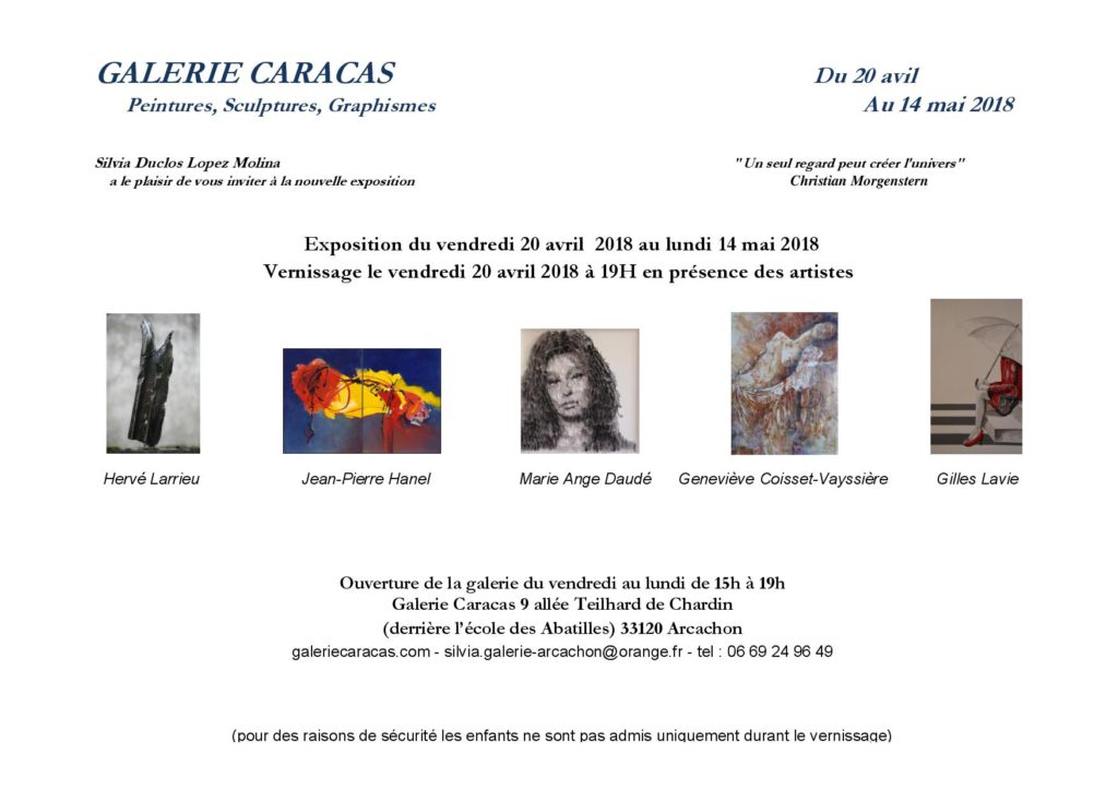 Gilles Lavie artiste peintre - Exposition Galerie CARACAS à Arcachon - du 20 avril au 14 mai 2018