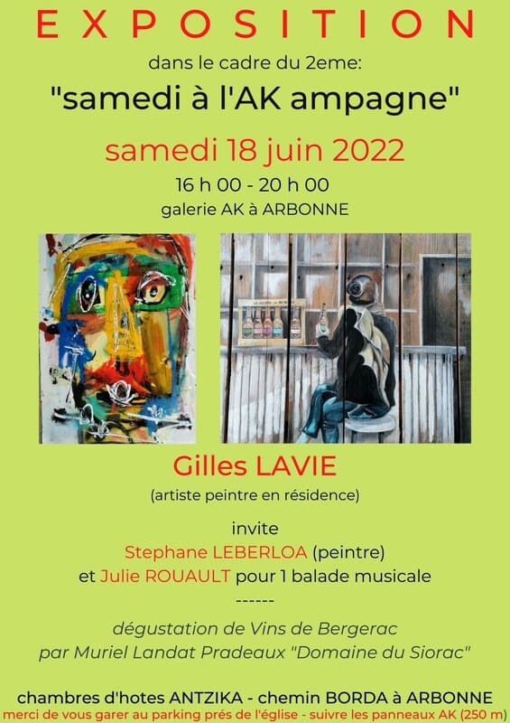 2ème édition samedi à l'AKampagneaffiche de l'exposition de Gilles Lavie à la galerie des chambres d'hôtes Antzika à Arbonne