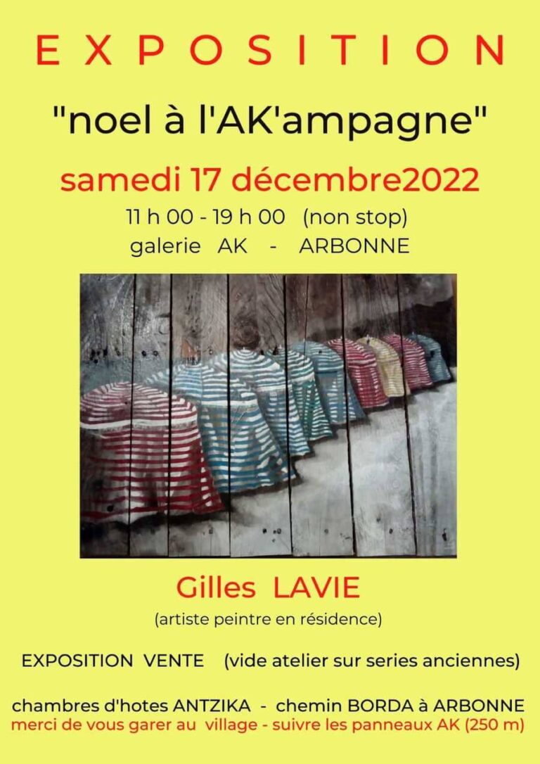 Affiche de l'exposition temporaire de Gilles Lavie Artist à Arbonne, le 17 décembre 2022